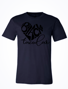 BlackTacular ™ Love - Black on Black