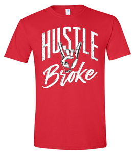 Hustle or Go Broke - Red T-shirt