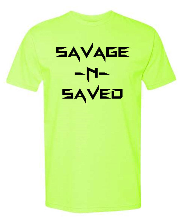 Savage -N- Saved - Neon