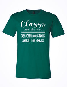 Classy Until - Green